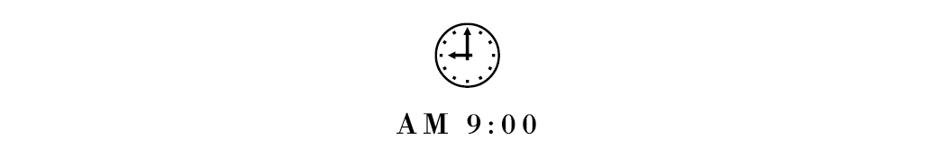 AM　9:00